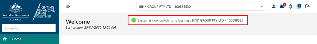 A pop up notification at the top of the home page saying ‘System now switched to other business’ 