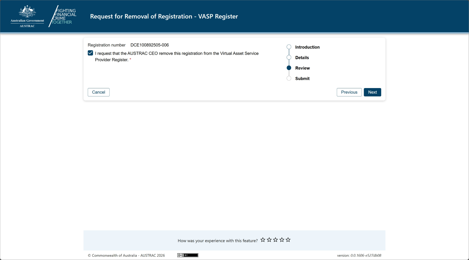 This screen shows the process to ask for removal from the AUSTRAC registers. 
